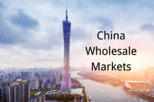 China Wholesale Markets